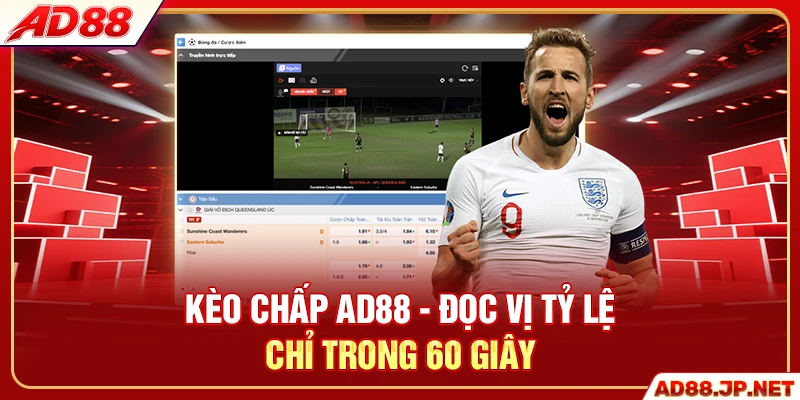 Kèo Chấp AD88 - Đọc Vị Tỷ Lệ Chỉ Trong 60 Giây